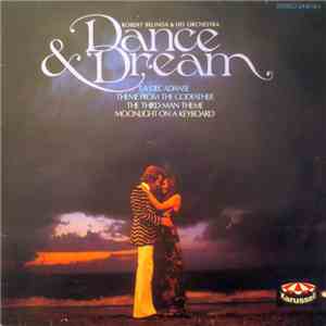 Robert Belinda & His Orchestra - Dance & Dream