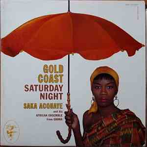 Saka Acquaye And His African Ensemble - Gold Coast Saturday Night