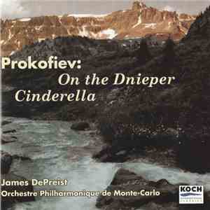 Sergei Prokofiev - James DePreist, Orchestre Philharmonique De Monte-Carlo  ...