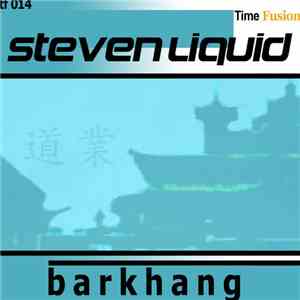 Steven Liquid - Barkhang