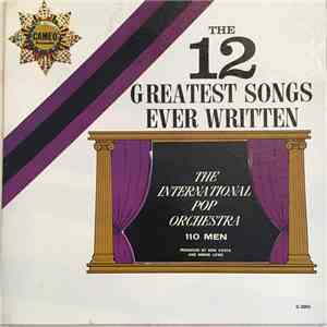 The International Pop Orchestra - The 12 Greatest Songs Ever Written