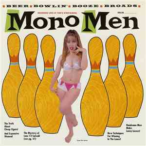 The Mono Men - Recorded Live! At Tom's Strip-N-Bowl