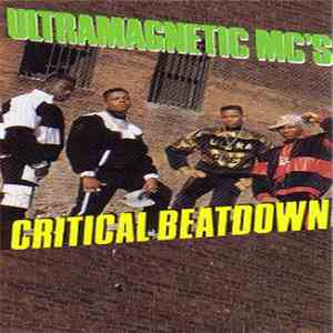 Ultramagnetic MC's - Critical Beatdown
