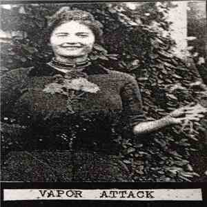Vapor Attack - Soon You'll Be Down Here With Me