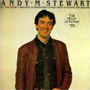 Andy M. Stewart - By The Hush