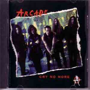 Arcade  - Cry No More