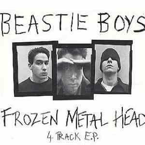 Beastie Boys - Frozen Metal Head