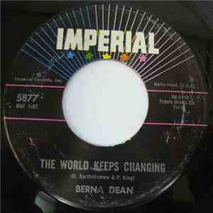 Berna-Dean - The World Keeps Changing / Morning, Noon, & Night