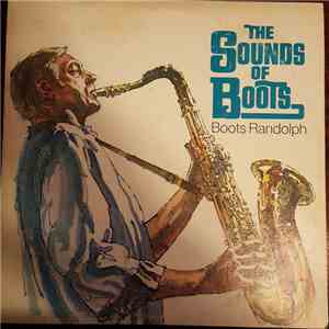 Boots Randolph - The Sounds Of Boots
