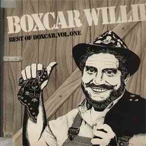 Boxcar Willie - Best Of Boxcar, Vol. One