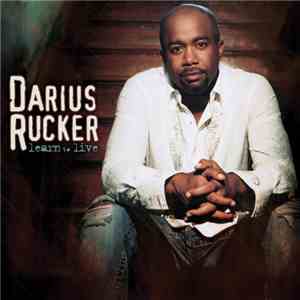 Darius Rucker - Learn To Live
