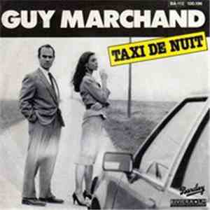 Guy Marchand - Taxi De Nuit