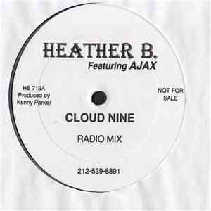 Heather B. Feat. Ajax  - Cloud Nine