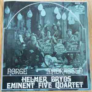Helmer Bryds Eminent Five Quartet - Norge