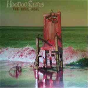 Hoodoo Gurus - The Real Deal