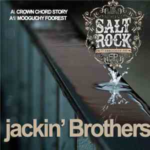 Jackin Brothers - Crown chord story/Moguchiy Foorest