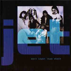 Jet  - More Light Than Shade
