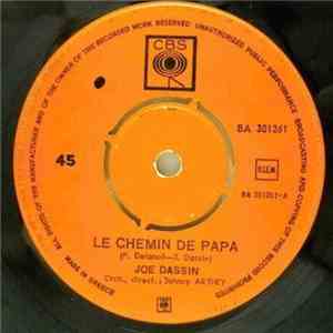 Joe Dassin - Le Chemin De Papa / Les Champs-Élysées