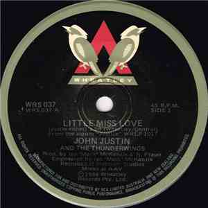 John Justin & The Thunderwings - Little Miss Love