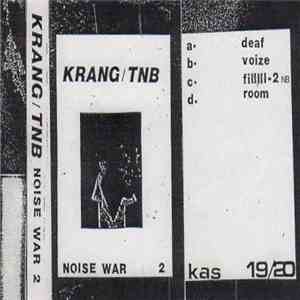 Krang / TNB - Noise War 2