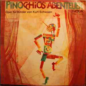 Kurt Schwaen - Pinocchios Abenteuer