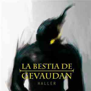 La Bestia De Gevaudan - Haller