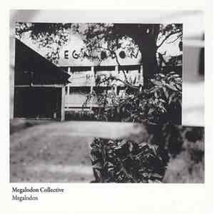 Megalodon Collective - Megalodon