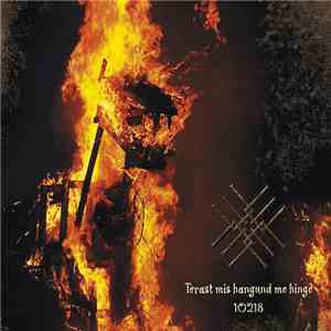 Metsatöll - Terast Mis Hangund Me Hinge 10218