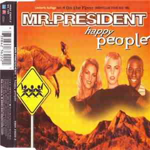 Mr.President - Happy People