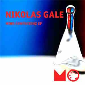 Nikolas Gale - Mind Confusionz EP