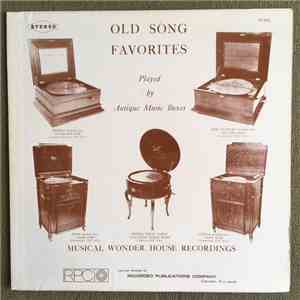 No Artist - Old Song Favorites Played by Antique Music Boxes