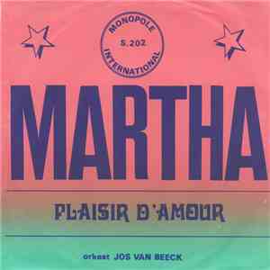 Orkest Jos Van Beek - Martha / Plaisir D'amour