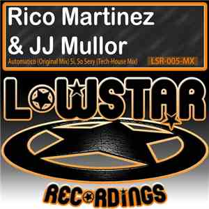 Rico Martinez & JJ Mullor - Automatica