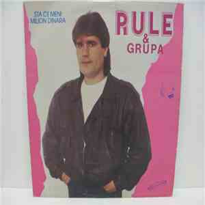Rule & Grupa - Šta Će Meni Milion Dinara