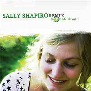 Sally Shapiro - Remix Romance Vol. 1
