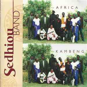 Sedhiou Band - Africa Kambeng