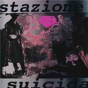 Stazione Suicida - Stazione Suicida