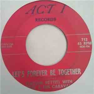 Taylor Pettit With Mickey & His Caravans - Weddings Bells / Let's Forever Be Together