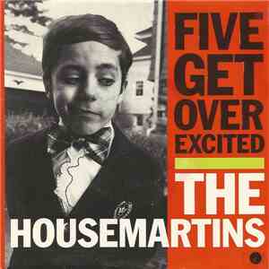 The Housemartins - Five Get Over Excited