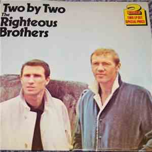 The Righteous Brothers - Two By Two