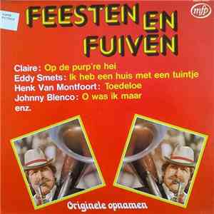 Various - Feesten En Fuiven