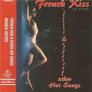 Various - French Kiss & Other Hot Songs