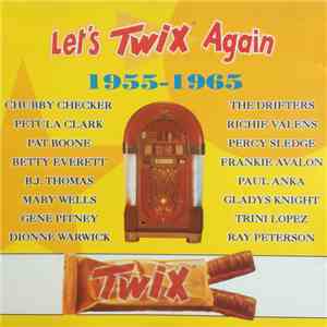 Various - Let's Twix Again (1955-1965)