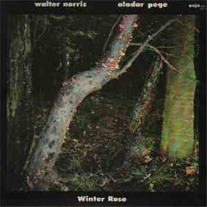 Walter Norris, Aladar Pege - Winter Rose