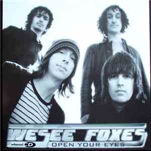 We See Foxes - Open Your Eyes