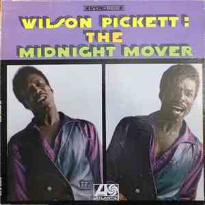 Wilson Pickett - The Midnight Mover