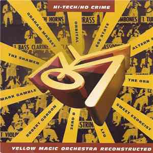 Yellow Magic Orchestra - Hi-Tech/No Crime - Yellow Magic Orchestra Reconstr ...