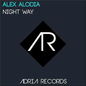 Alex Alodia - Night Way