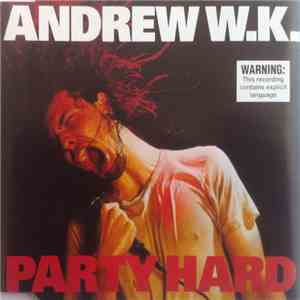 Andrew W.K. - Party Hard