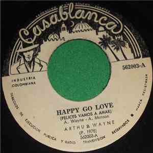 Arthur Wayne - Happy Go Love